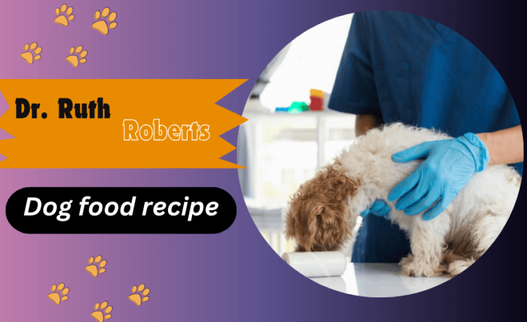 Dr. Ruth Roberts Dog Food Recipe